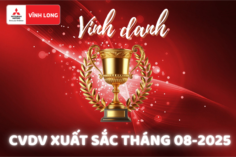 Mitsubishi Vĩnh Long vinh danh nhân sự xuất sắc tháng 8/2025