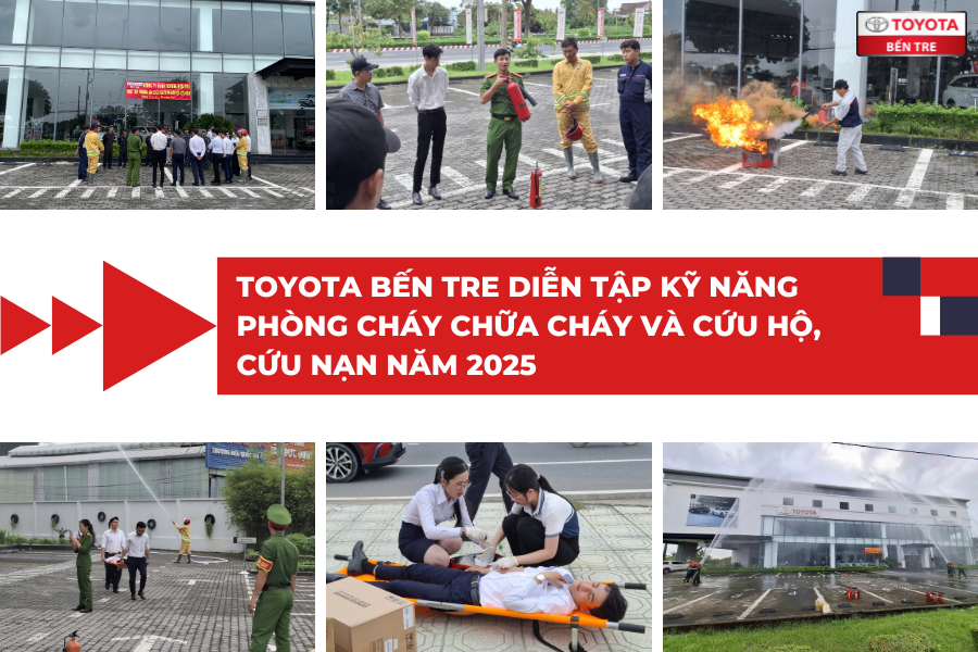TOYOTA BẾN TRE DIỄN TẬP KỸ NĂNG PHÒNG CHÁY CHỮA CHÁY VÀ CỨU HỘ, CỨU NẠN NĂM 2025
