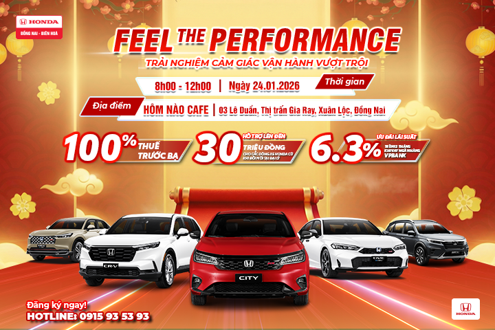 FEEL THE PERFORMANCE – Lái thử Honda ngay tại Xuân Lộc